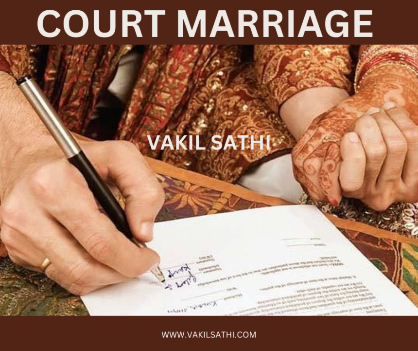 Court Marriage Registration vakilsathi.com