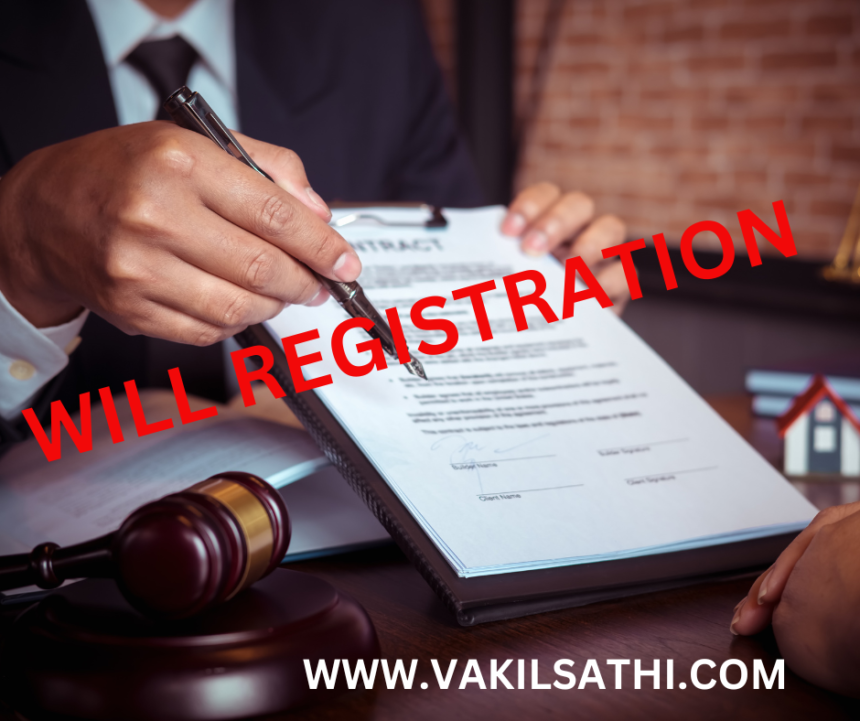 WILL REGISTRATION